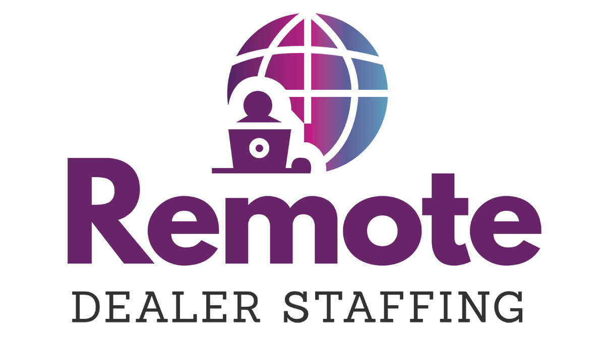 Remote Dealer Staffing